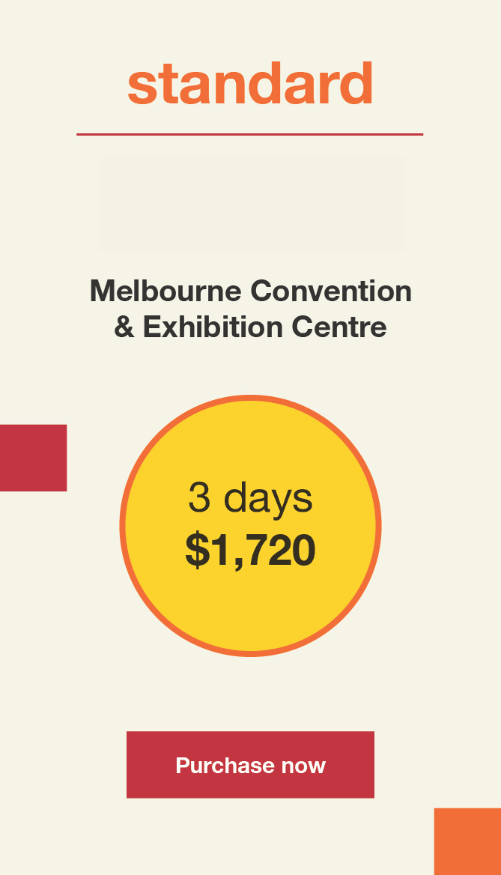 Super Early Bird Tickets - 3 Days. 17-22 August 2025, Melbourne Convention & Exhibition Centre